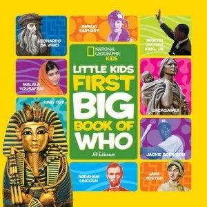 Image of Little kids first big book of who by National Geographic Kids