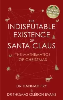 Image of The Indisputable Existence of Santa Claus