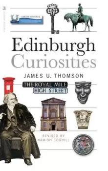 Image of Edinburgh curiosities by James U. Thomson