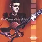 image of Paul Carrack - Satisfy My Soul (Music CD)