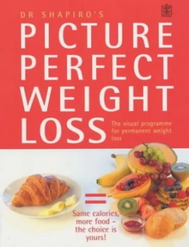 Image of Picture Perfect Weight Loss by Howard M Shapiro Paperback