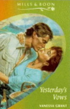 Image of Yesterdays Vows by Vanessa Grant Paperback