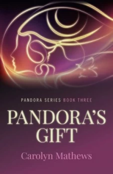 Image of Pandoras Gift by Carolyn Mathews Book