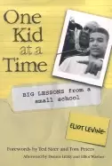 Image of one kid at a time big lessons from a small school paperback