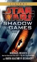 Image of Shadow Games: Star Wars Legends by Michael Reaves