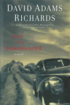 Image of River of the Brokenhearted by David Adams Richards Paperback