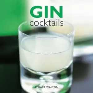 Image of Gin cocktails by Stuart Walton