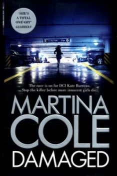 Image of Damaged by Martina Cole Hardback