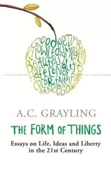 Image of The Form of Things by Prof A.C. Grayling