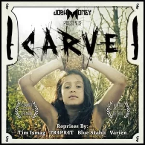 Image of Carve by Josh Money CD Album