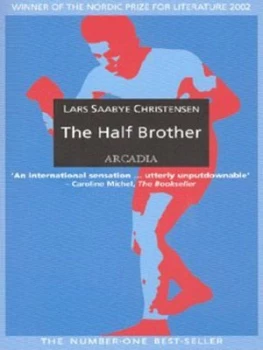 Image of The Half Brother by Lars Saabye Christensen Book