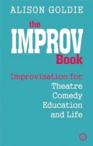 Image of The improv book by Alison Goldie