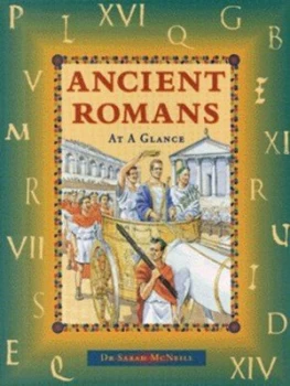 Image of Ancient Romans at a Glance by Sarah Mcneill Paperback