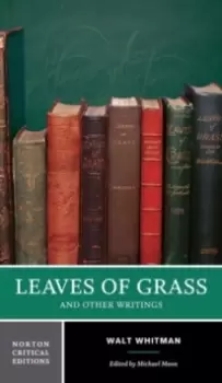 Image of Leaves of Grass : A Norton Critical Edition