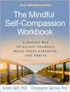 Image of mindful self compassion workbook a proven way to accept yourself build inn