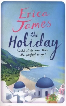Image of The Holiday by Erica James Paperback