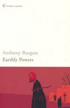 Image of Earthly Powers by Anthony Burgess Book