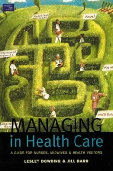 Image of Managing in Health Care by Lesley Dowding Book