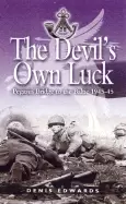 Image of devils own luck pegasus bridge to the baltic 1944 45