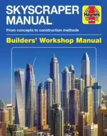 Image of Skyscraper Manual : From concepts to construction methods