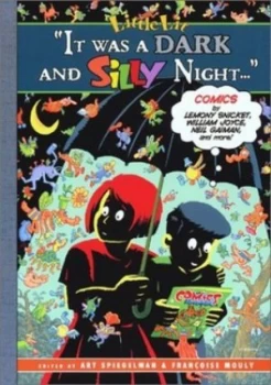 Image of It Was a Dark and Silly Night ... by Art Spiegelman and Franoise Mouly Book