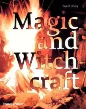 Image of Magic and witchcraft by Nevill Drury