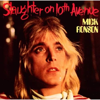 image of Mick Ronson - Slaughter On 10th Avenue CD