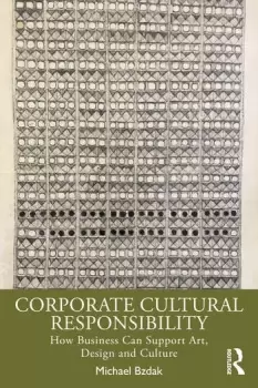 Image of Corporate Cultural Responsibility How Business Can Support Art Design and Culture