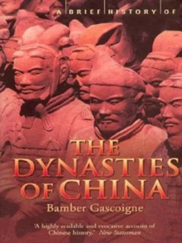 Image of A Brief History of the Dynasties of China by Bamber Gascoigne Paperback