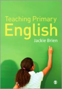 Image of Teaching Primary English by Jackie Brien Book
