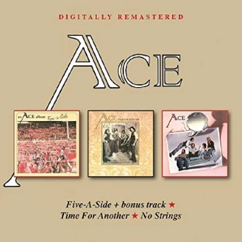 image of Ace - Five-a-side + Bonus Track/Time for Another/No Strings CD