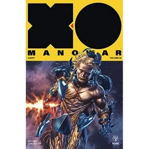 Image of X-O Manowar (2017) Volume 6: Agent