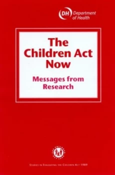 Image of The Children Act Now by Jane Aldgate and June Statham and Great Britain Book