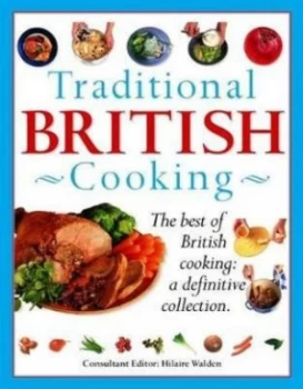 Image of Traditional British Cooking by Hilaire Walden