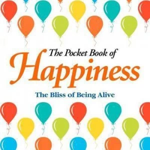 Image of Pocket Book of Happiness by Anne Moreland Hardback