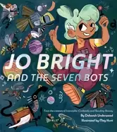 Image of jo bright and the seven bots