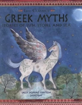Image of Greek Myths by Sally Pomme Clayton Hardback
