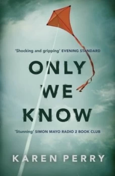 Image of Only We Know by Perry Paperback
