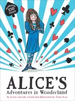 Image of Alices adventures in Wonderland by Tony Ross