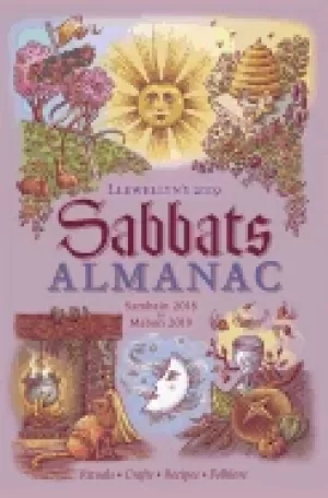 Image of llewellyns 2019 sabbats almanac rituals crafts recipes folklore