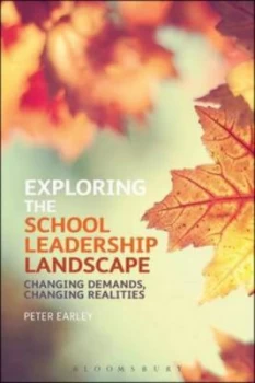 Image of Exploring the School Leadership Landscape by Peter Earley Paperback