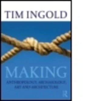 Image of Archaeology Anthropology Art and Architecture by Tim Ingold Paperback