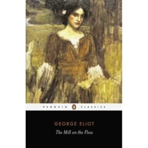 Image of The Mill on the Floss by George Eliot (Paperback, 2003)