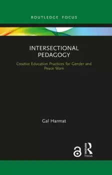 Image of Intersectional PedagogyCreative Education Practices for Gender and Peace Work