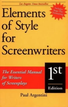 Image of Elements of Style for Screenwriters by Paul Argentini Book