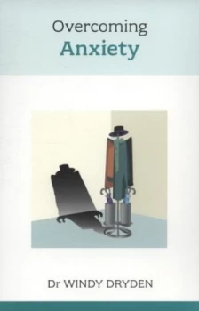Image of Overcoming Anxiety by Windy Dryden Paperback