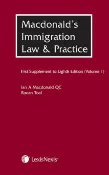 Image of Immigration Law and Practice in the United Kingdom. First Supplement to the Eighth Edition Volume 1 by Ian Macdonald Qc Paperback
