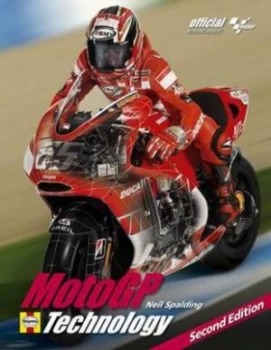 Image of Motogp Technology by Neil Spalding Hardback