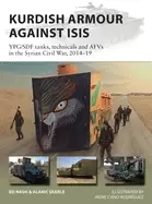 Image of kurdish armour against isis ypg sdf tanks technicals and afvs in the syrian