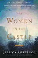 Image of women in the castle a novel